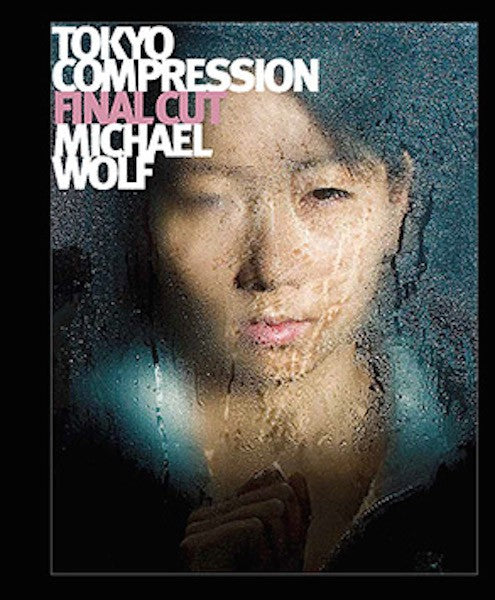 アート・デザイン・音楽 Michael Wolf Tokyo Compression final cut MICHAEL WOLF : Tokyo Compression Final Cut – Gallery Fifty One